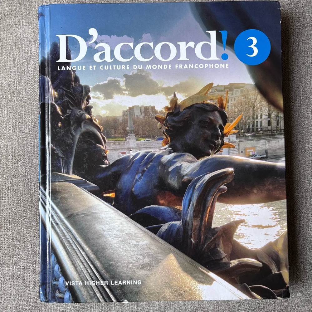 VGUC D'accord! 3 French language and culture Textbook by Vista higher learning
